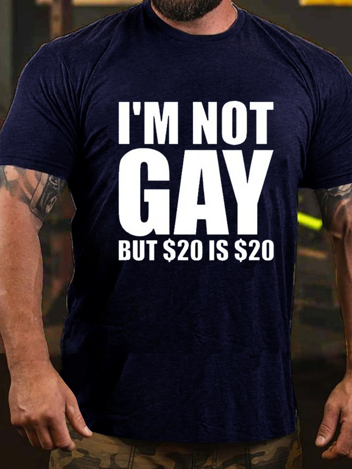I'm Not Gay But... T-shirt 23052271